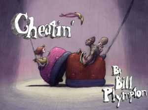 Cheatin by Bill Plympton