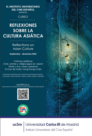 Flyer from  University Institution of Spanish Cinema of the University Carlos III of Madrid, Spain titled Reflections on Asian Culture 