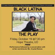 Black Latina The Play