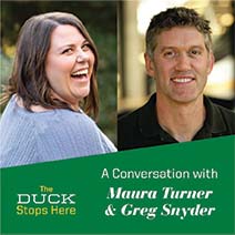 The Duck Stops Here: A Conversation with Maura Turner and Greg Snyder
