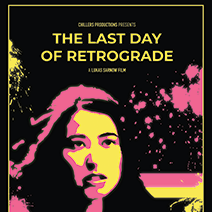 The Last Day of Retrograde movie poster